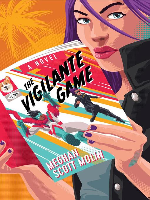 Title details for The Vigilante Game by Meghan Scott Molin - Available